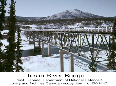 Teslin River Bridge Alaska Highway Yukon